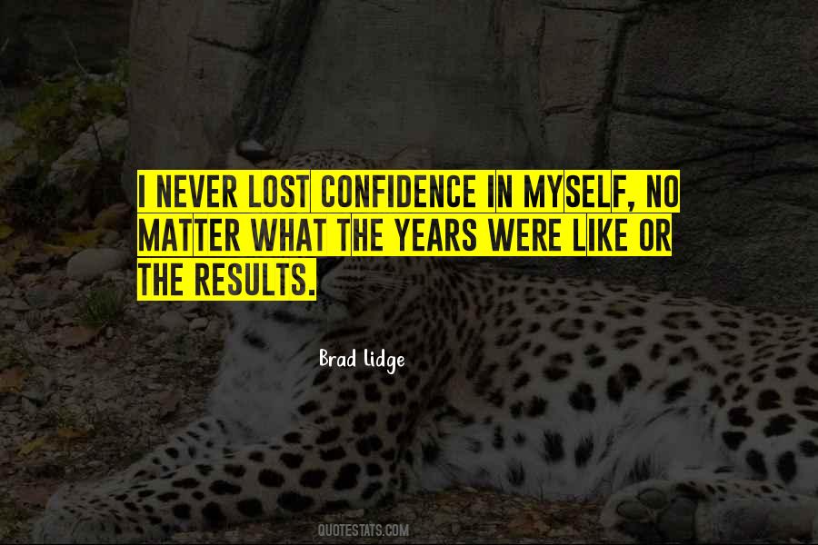 Years Were Quotes #659321