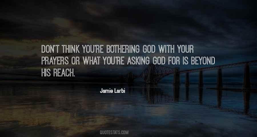 Asking God Quotes #1448888