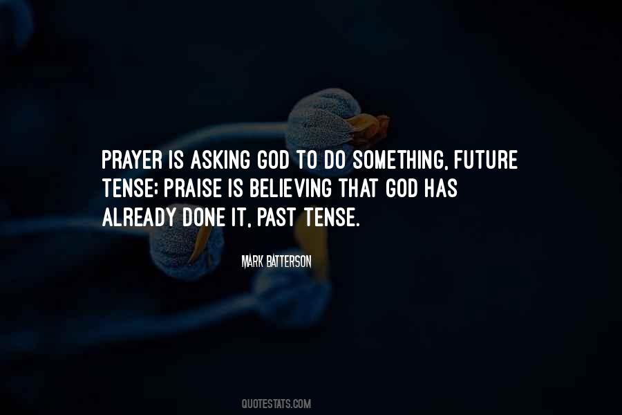 Asking God Quotes #256676