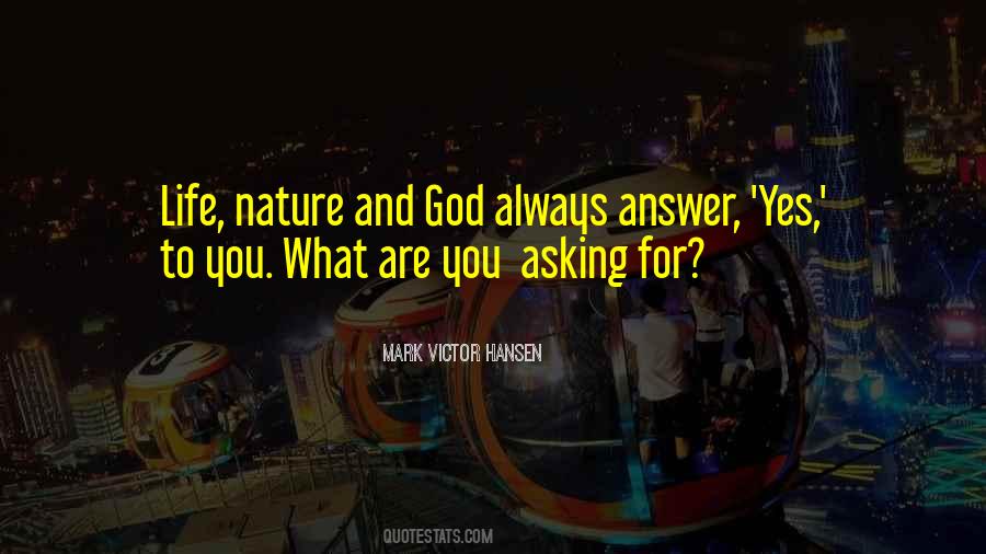 Asking God Quotes #276867