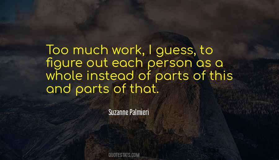 Quotes About Parts Of A Whole #729514