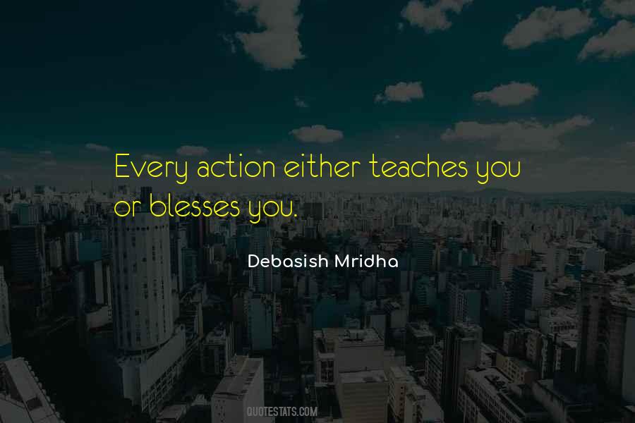 Every Action Blesses You Quotes #1219719