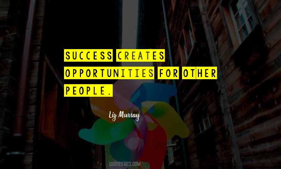 Quotes About Other People's Success #1131457