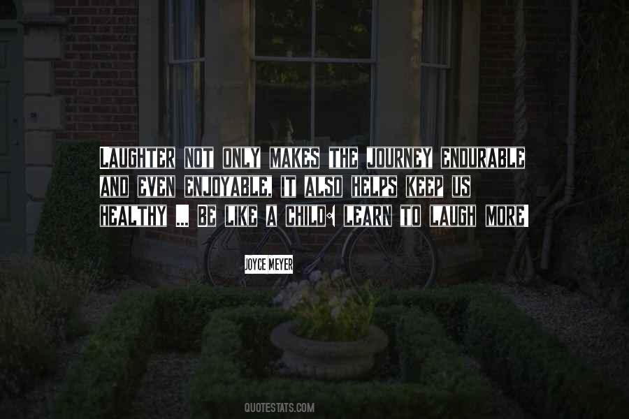 A Child S Laughter Quotes #1827427