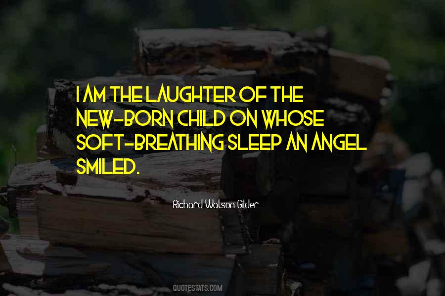 A Child S Laughter Quotes #80850