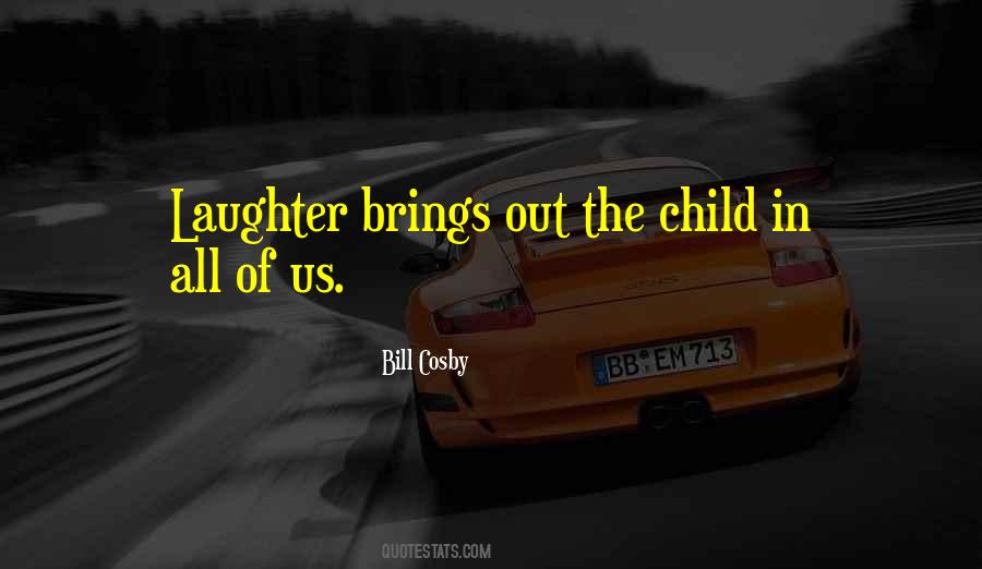 A Child S Laughter Quotes #878626