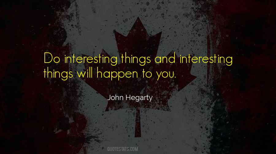Quotes About Interesting Things #1698898