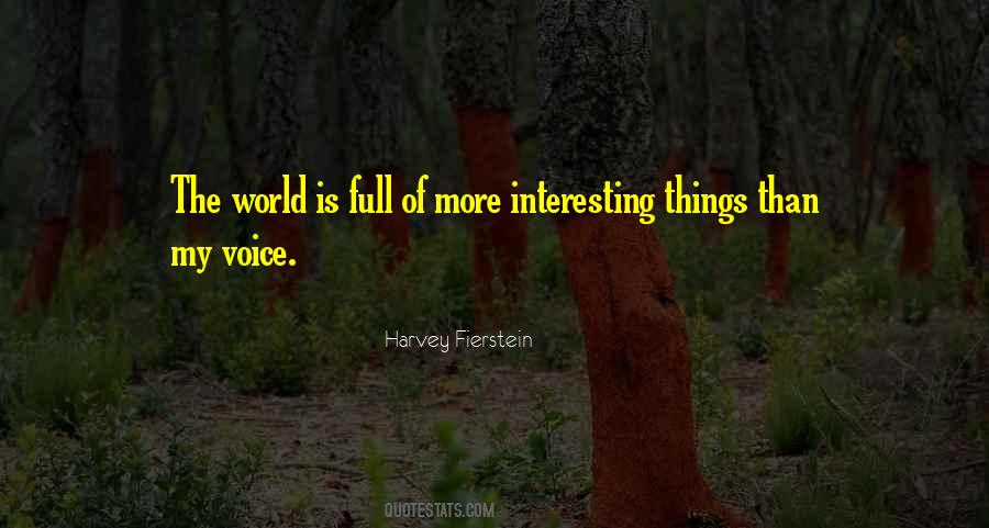 Quotes About Interesting Things #1744328