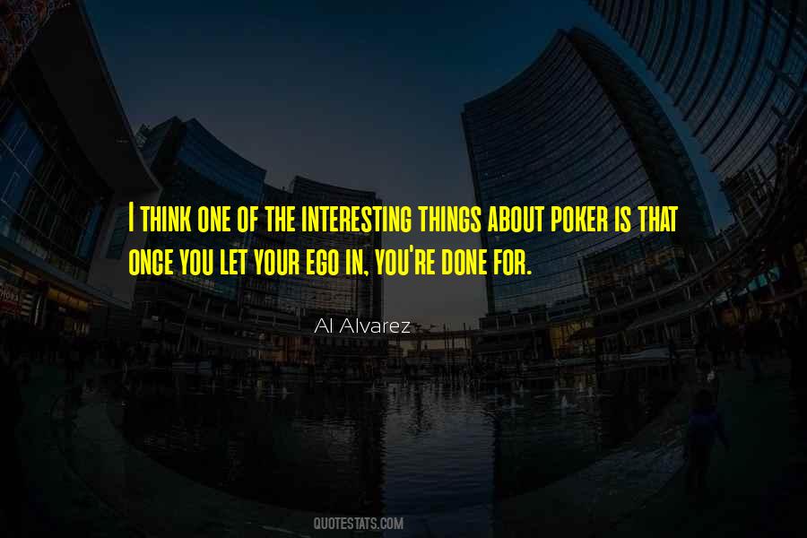 Quotes About Interesting Things #1791286