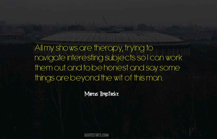 Quotes About Interesting Things #196808 Quotes About Interesting Things #196808
