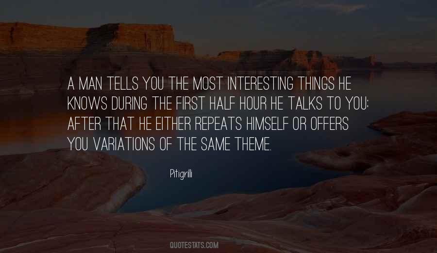 Quotes About Interesting Things #271469