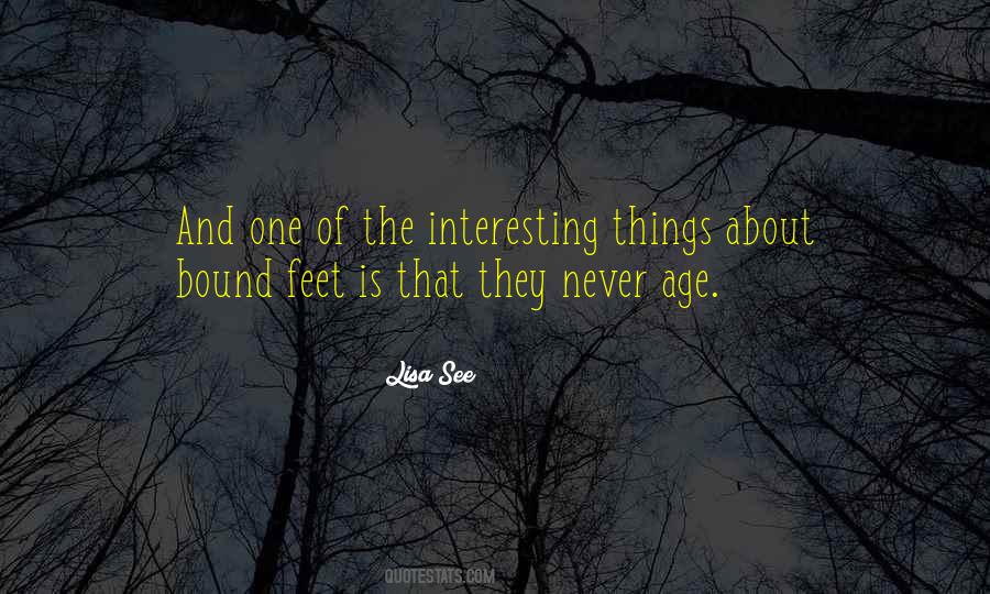 Quotes About Interesting Things #893744