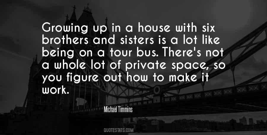Space House Quotes #1003048