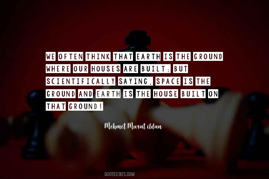 Space House Quotes #1028888
