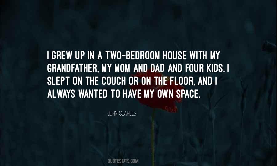 Space House Quotes #390314