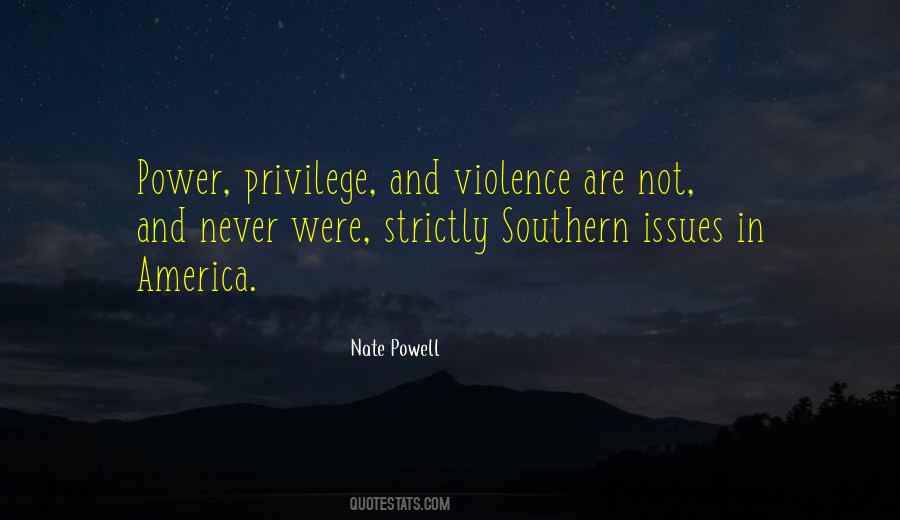 Quotes About Privilege And Power #1017177