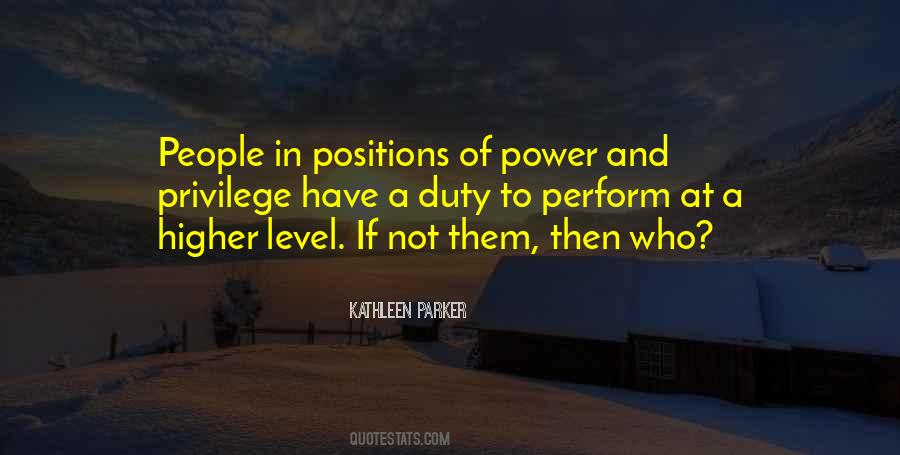 Quotes About Privilege And Power #165721