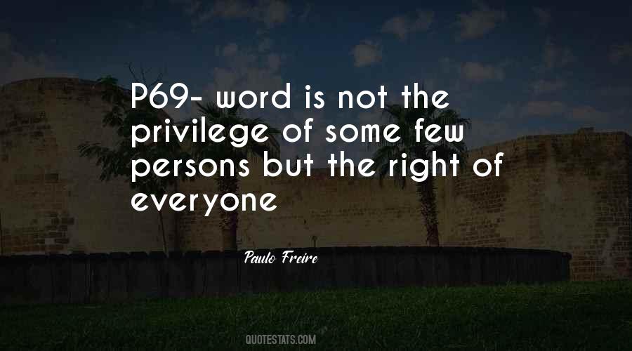 Quotes About Privilege And Power #720956