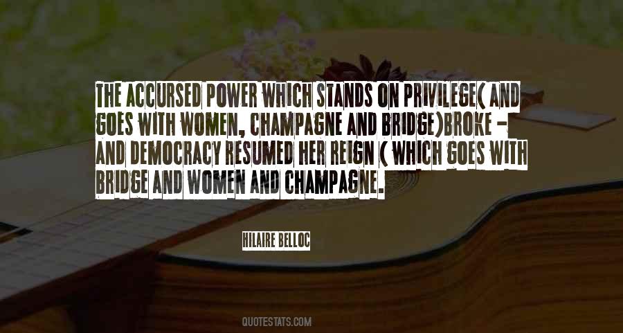 Quotes About Privilege And Power #911714