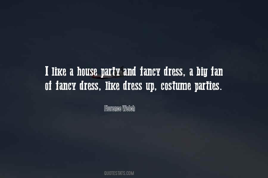 Quotes About Costume Parties #1545869