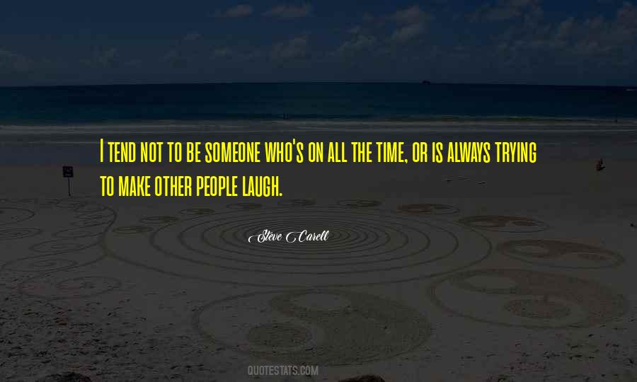 Quotes About Someone's Laugh #1175215
