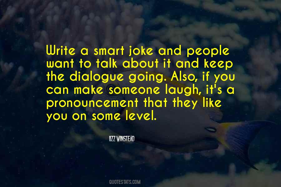 Quotes About Someone's Laugh #1644637