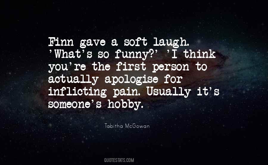 Quotes About Someone's Laugh #1727526