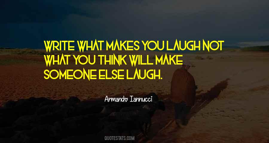 Quotes About Someone's Laugh #368859