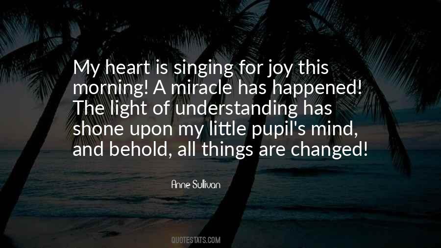 Singing With Joy Quotes #1835610