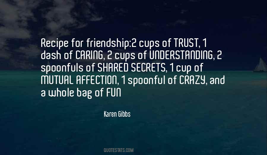 Quotes About Crazy Friendship #1728573