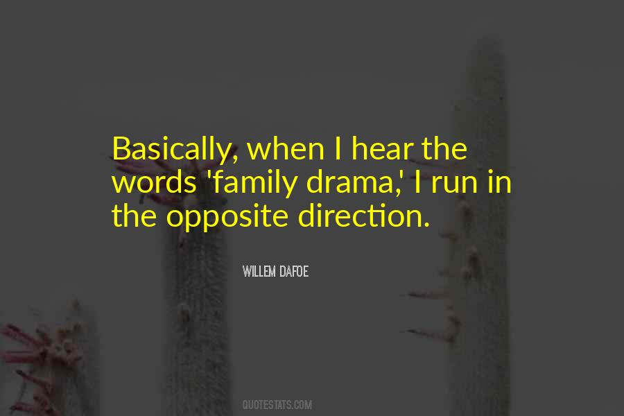 Opposite Direction Quotes #34834