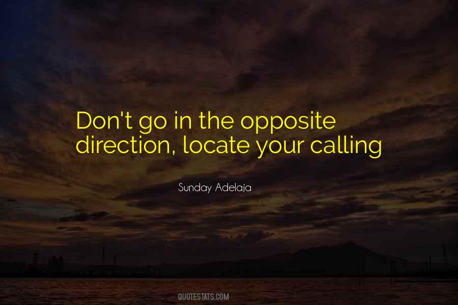 Opposite Direction Quotes #645806