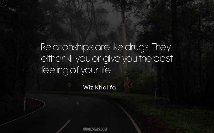 Quotes About The Best Relationships #702334