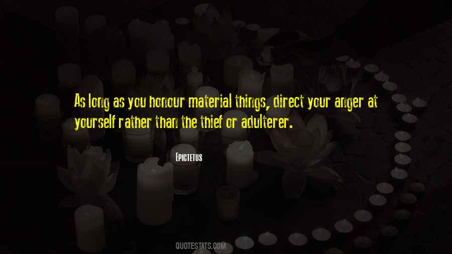 Quotes About Material Things #214423