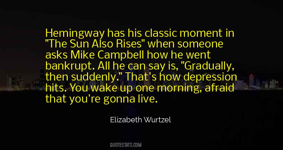 Quotes About Hemingway #1067851