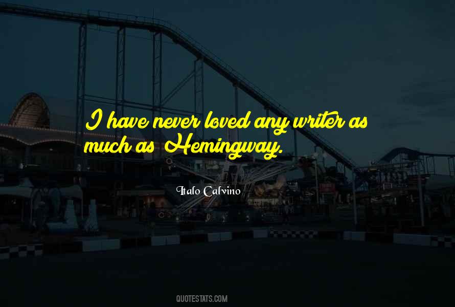 Quotes About Hemingway #1498819