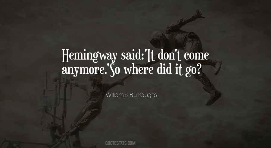 Quotes About Hemingway #1542742