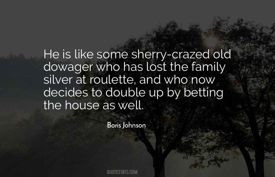 Quotes About Roulette #1596675