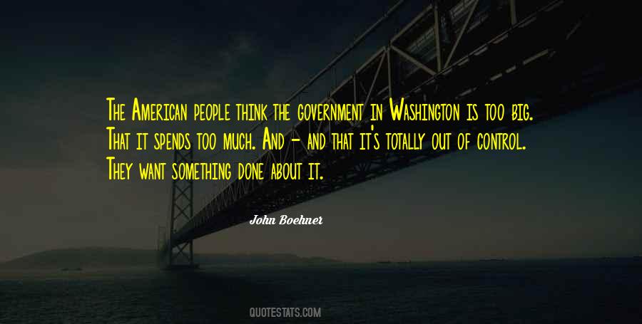 Quotes About Too Much Government Control #16497
