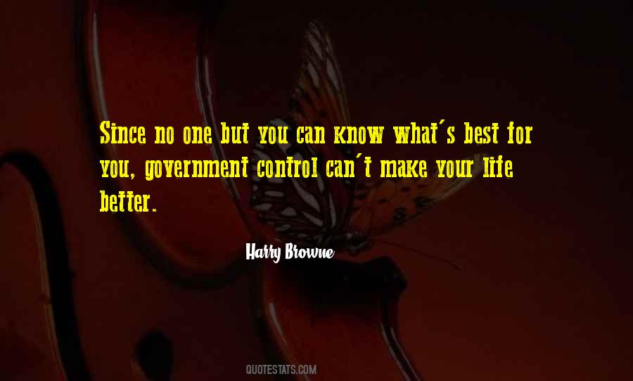 Quotes About Too Much Government Control #66073