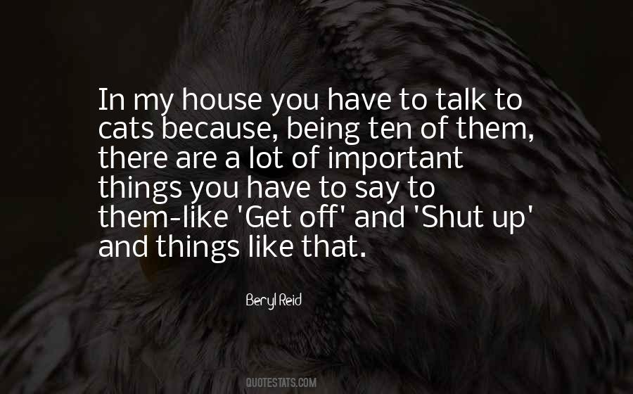Quotes About House Cats #1633941