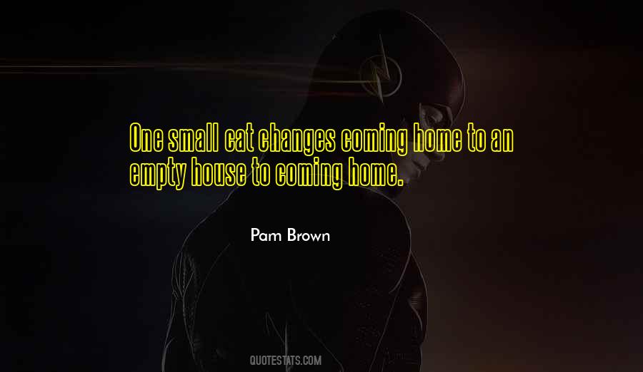 Quotes About House Cats #1691394