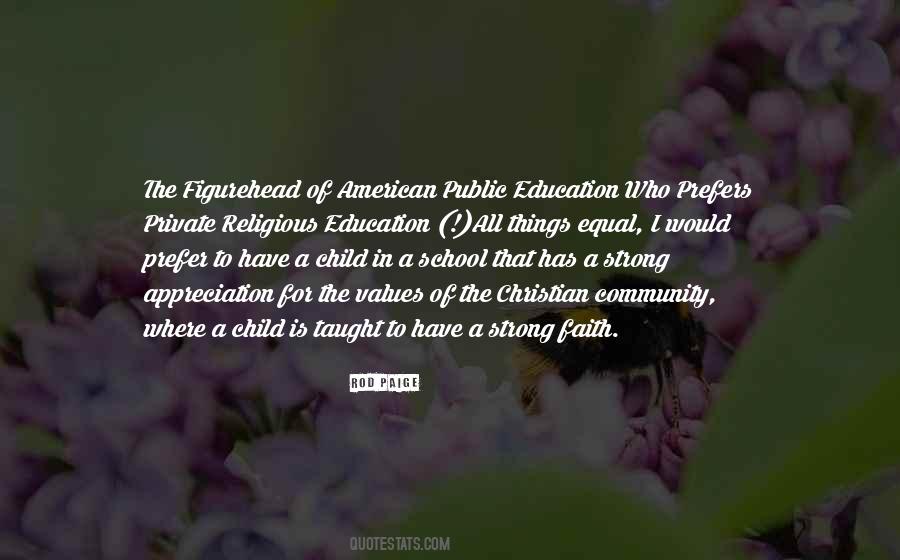 Quotes About Private School Education #1755954