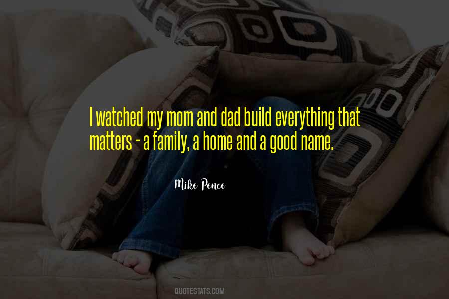 Quotes About My Mom And Dad #1588654