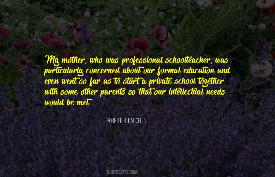 Quotes About Private School #1132446