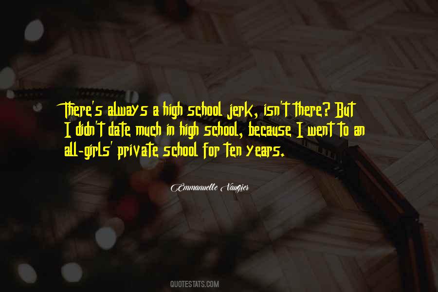 Quotes About Private School #622142