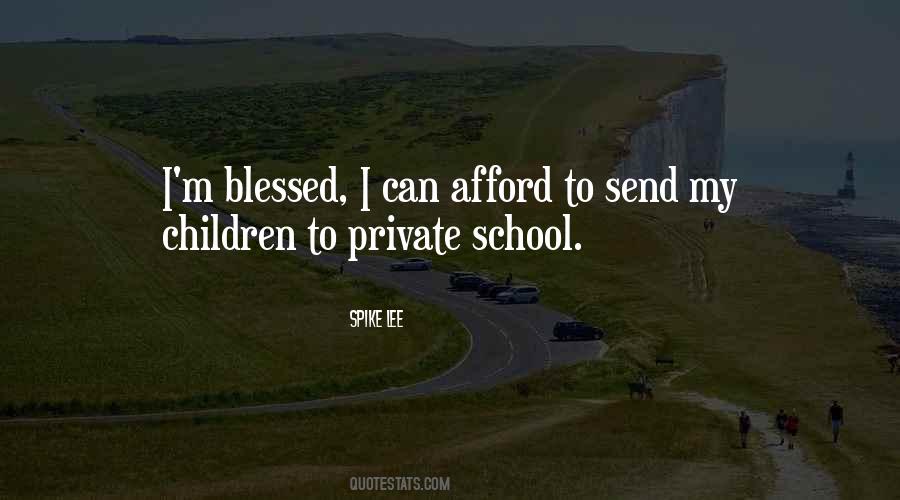 Quotes About Private School #794527