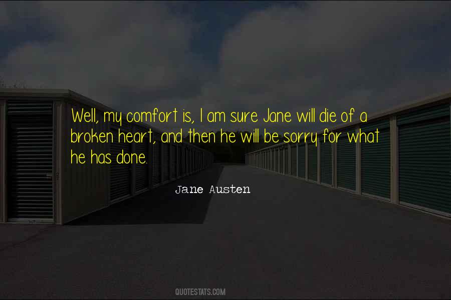 Comfort The Broken Quotes #1476046