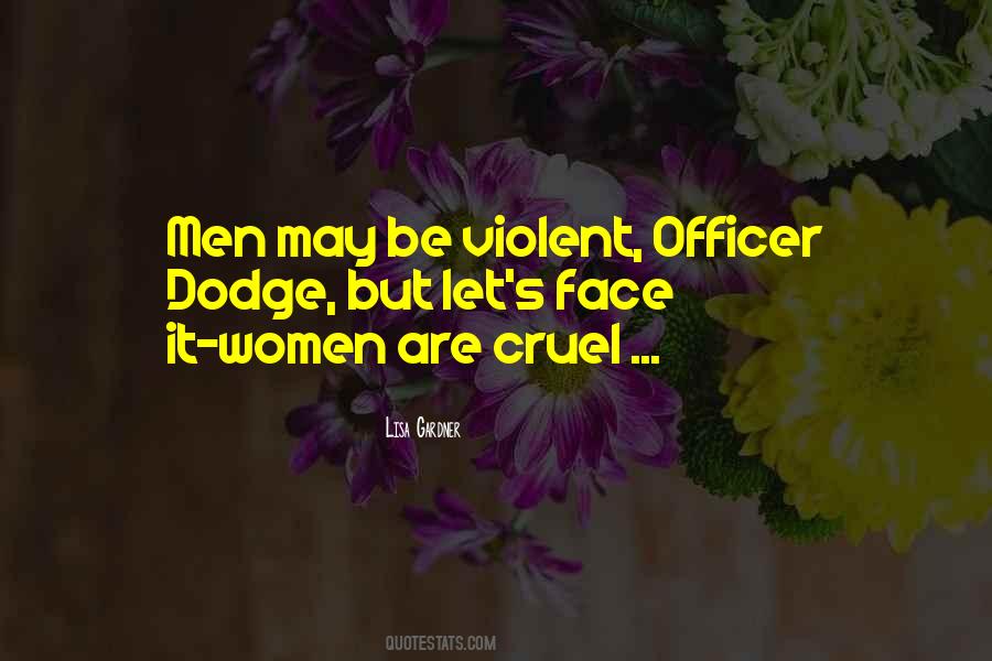 Cruel Women Quotes #1513887