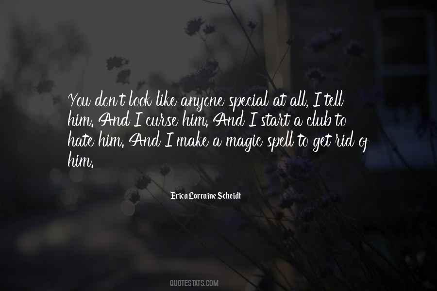 Quotes About Magic Spells #1001902